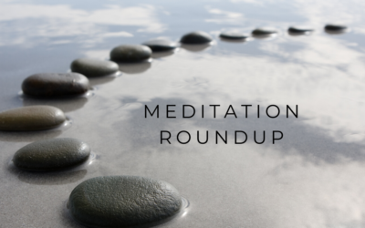 Meditation Roundup